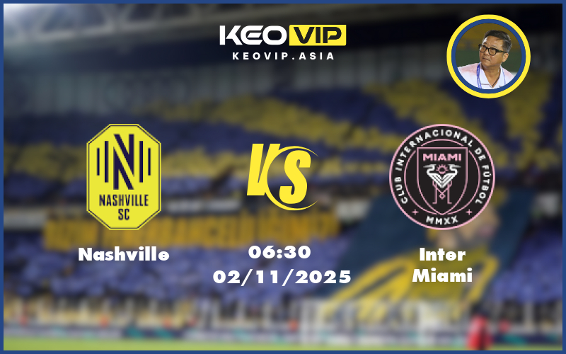 nashville inter miami 02 11 mls my - Nhận định soi kèo Nashville vs Inter Miami 06:30 ngày 02/11/2025 tại MLS Mỹ