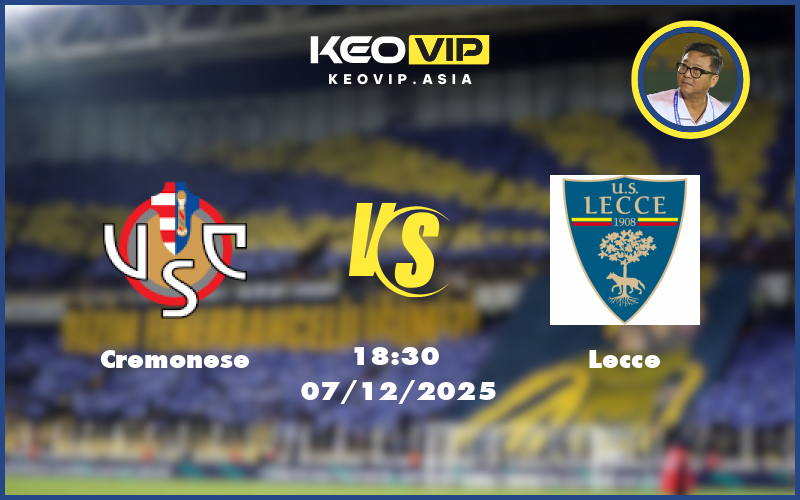 cremonese lecce 07 12 seria a - Nhận định soi kèo Cremonese gặp Lecce 18:30 ngày 07/12/2025 tại Seria A
