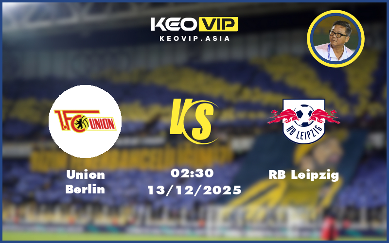union berlin rb leipzig 13 12 bundesliga - Nhận định soi kèo Union Berlin vs RB Leipzig 02:30 ngày 13/12/2025 Bundesliga