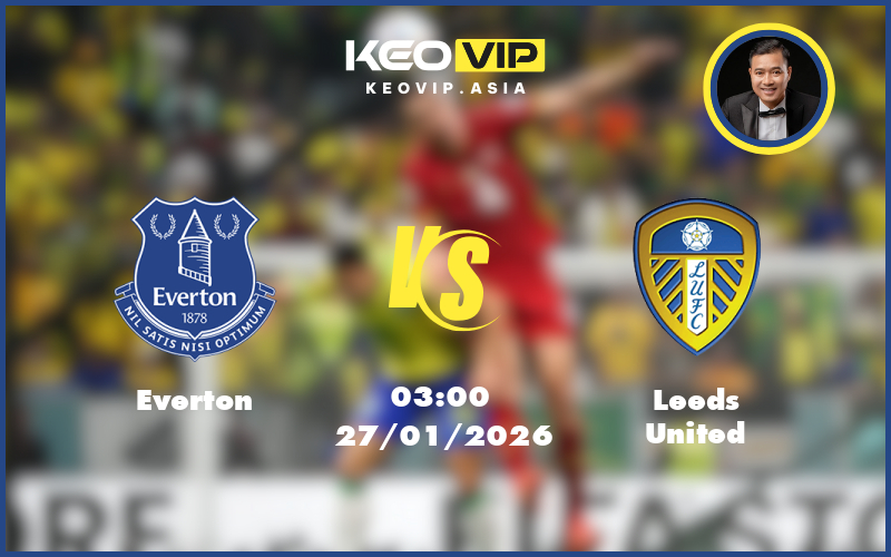 everton leeds united 27 01 ngoai hang anh - Nhận định soi kèo Everton gặp Leeds United 03:00 ngày 27/01/2026 tại Ngoại hạng Anh