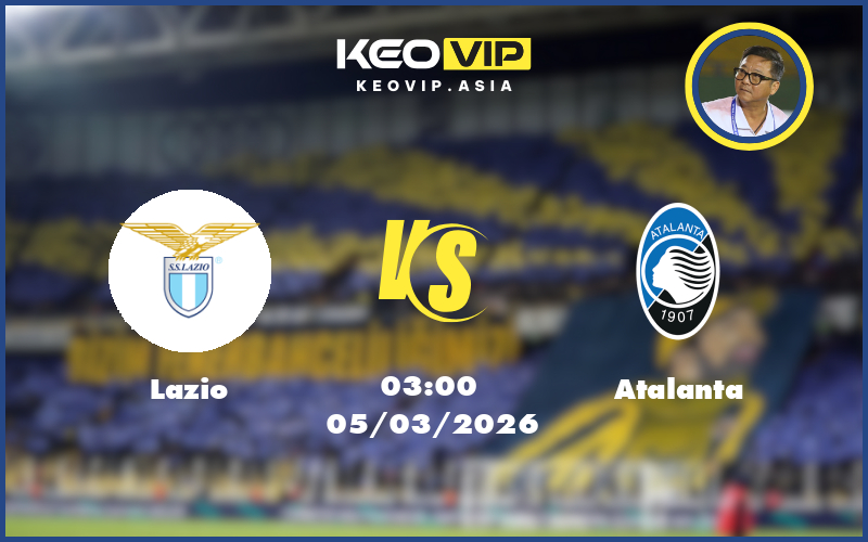 Nhận định soi kèo Lazio gặp Atalanta 03:00 ngày 05/03/2026 tại Cúp Ý