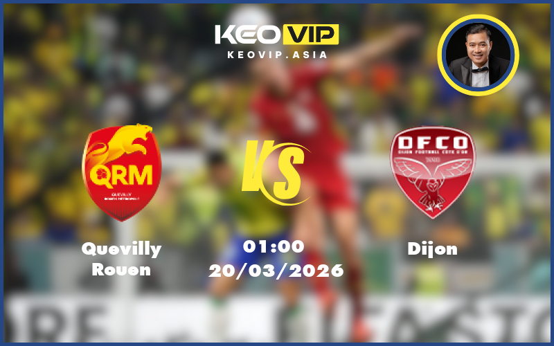 Nhận định soi kèo Quevilly Rouen gặp Dijon 01:00 ngày 20/03/2026 tại Hạng 3 Pháp
