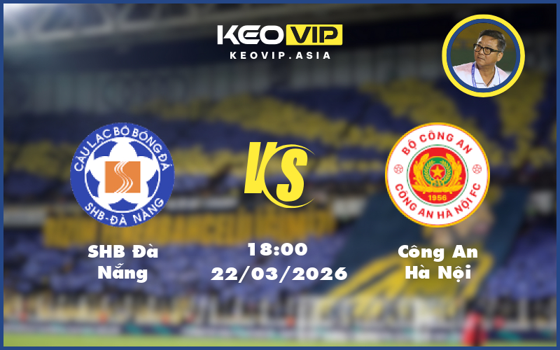 shb da nang cong an ha noi 22 03 v league - Nhận định soi kèo SHB Đà Nẵng gặp Công An Hà Nội 18:00 ngày 22/03/2026 tại V-League