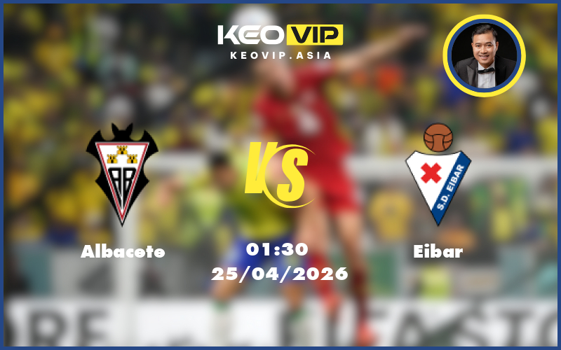 Nhận định soi kèo Albacete gặp Eibar 01:30 ngày 25/04/2026 tại Hạng 2 Tây Ban Nha