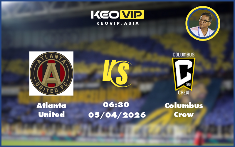Nhận định soi kèo Atlanta United vs Columbus Crew 06:30 ngày 05/04/2026 tại MLS Mỹ