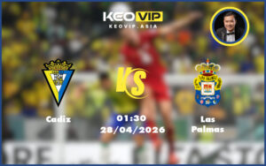 cadiz las palmas 28 04 hang 2 tay ban nha - Nhận định soi kèo Cadiz gặp Las Palmas 01:30 ngày 28/04/2026 tại Hạng 2 Tây Ban Nha