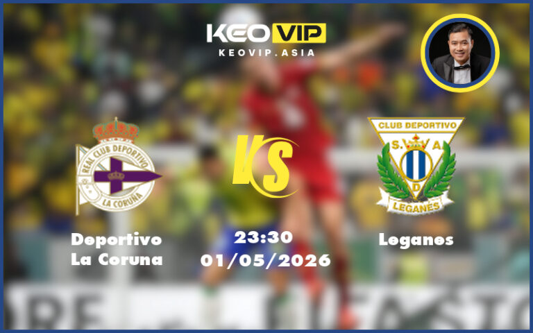 deportivo la coruna leganes 01 05 hang 2 tay ban nha - Nhận định soi kèo Deportivo La Coruna gặp Leganes 23:30 ngày 01/05/2026 tại Hạng 2 Tây Ban Nha