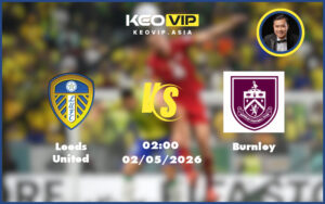 leeds united burnley 02 05 ngoai hang anh - Nhận định soi kèo Leeds United gặp Burnley 02:00 ngày 02/05/2026 tại Ngoại hạng Anh