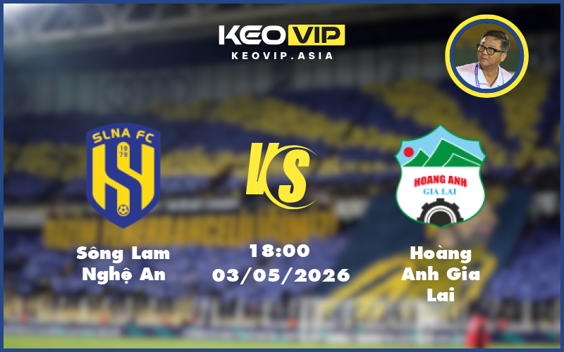 song lam nghe an hoang anh gia lai 03 05 v league - Nhận định soi kèo Sông Lam Nghệ An gặp Hoàng Anh Gia Lai 18:00 ngày 03/05/2026 tại V-League